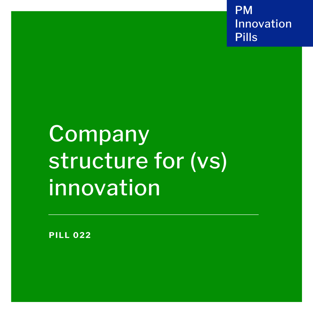 Company Structure and Innovation – Pill&nbsp;022
